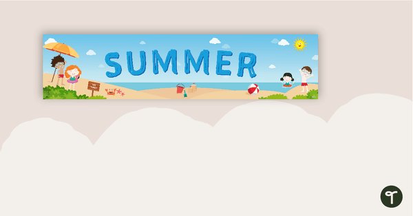 Summer Display Banner teaching resource