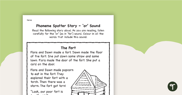 Go to Phoneme Spotter Story – 'or' Sound teaching resource