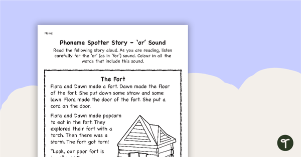 Go to Phoneme Spotter Story – 'or' Sound teaching resource