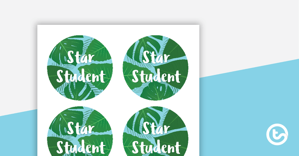 Lush Leaves Blue - Star Student Badges teaching resource