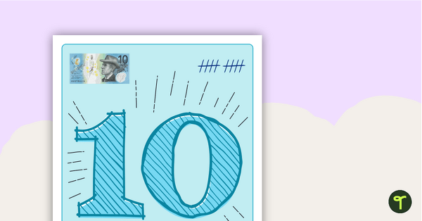 Tens Numbers 10 - 100 Posters - Money, Tallies, Tens Frames and MAB Blocks (Australian Currency) teaching resource