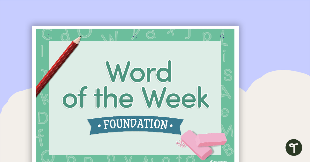 Word of the Week Flip Book - Foundation teaching resource