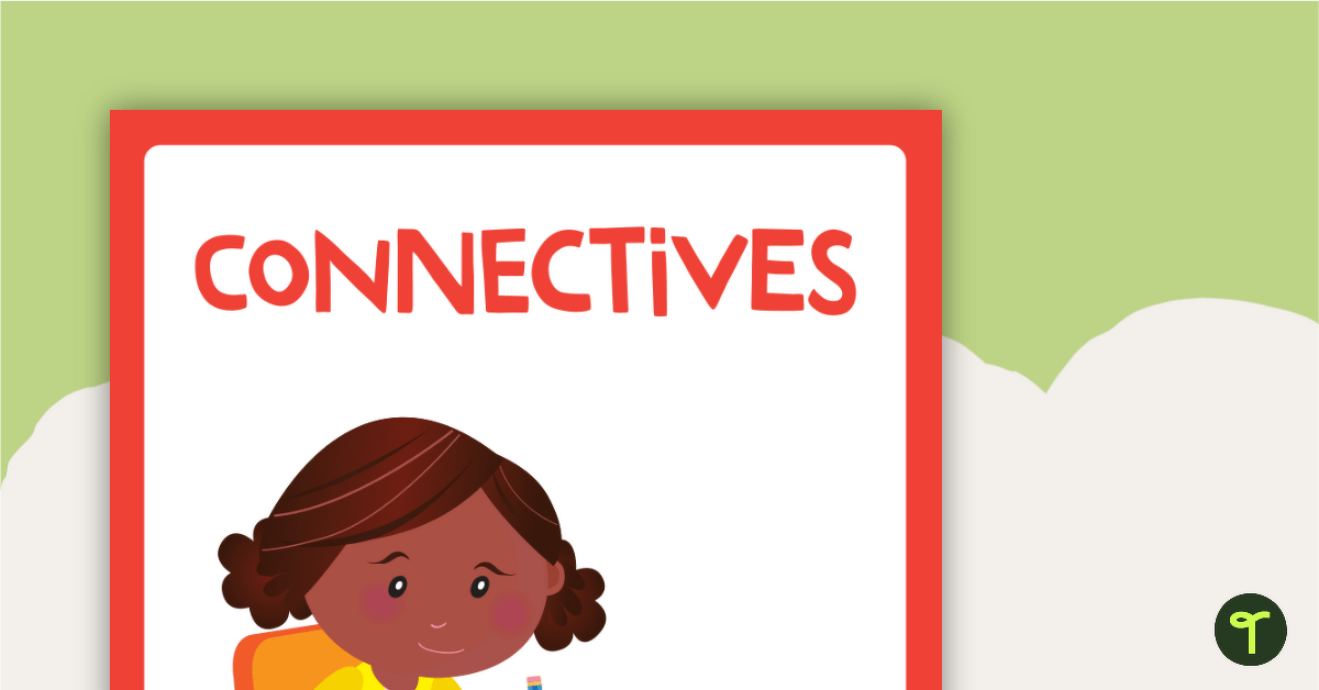 Sentence Connectives Posters - Lower Years teaching resource