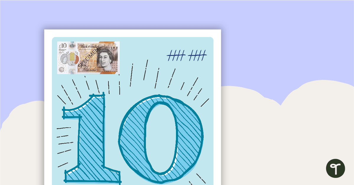 Tens Numbers 10 - 100 Posters - Money, Tallies, Tens Frames and MAB Blocks (British Currency) teaching resource