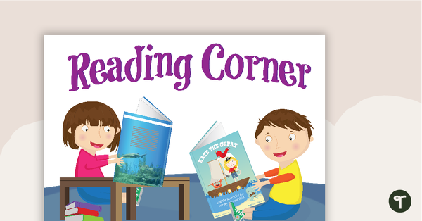Go to Reading Corner Poster - Kids Reading teaching resource