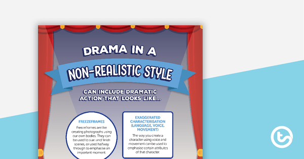 Go to Non-Realism Performance Style Poster teaching resource