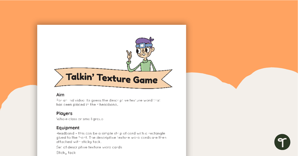 Talkin' Texture Game teaching resource