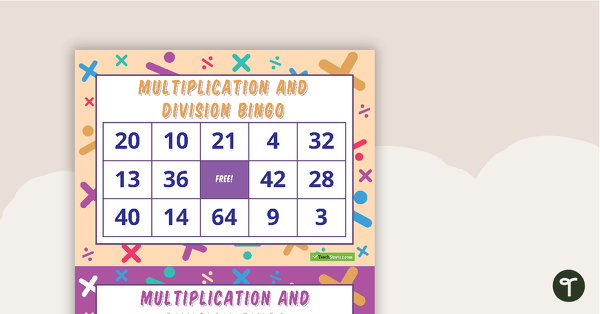 Multiplication and Division - Bingo Game - V1 teaching resource