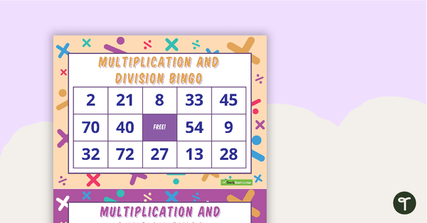 Multiplication and Division - Bingo Game - V1 teaching resource