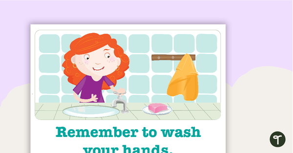 Remember to Wash Your Hands Poster teaching resource