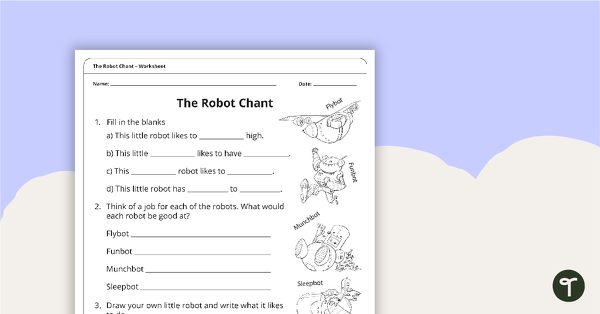 The Robot Chant – Worksheet teaching resource