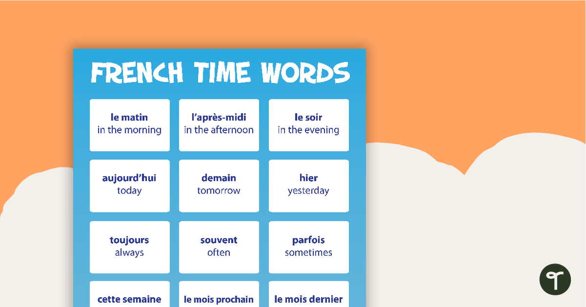 Preview image for French Time Words – LOTE Posters - teaching resource