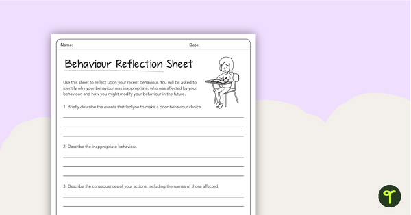 Behaviour Reflection Sheet (Upper Primary) teaching resource