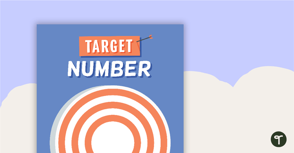 Go to Target Number Maths Warm-up Activity teaching resource