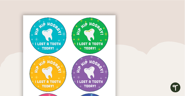 Go to I Lost a Tooth Today! - Student Badge teaching resource