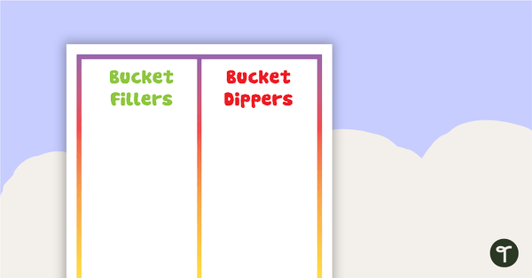 Go to Bright Bucket Fillers - Fillers/Dippers Actions Poster teaching resource