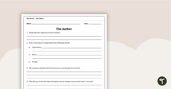 The Aether – Worksheet teaching resource