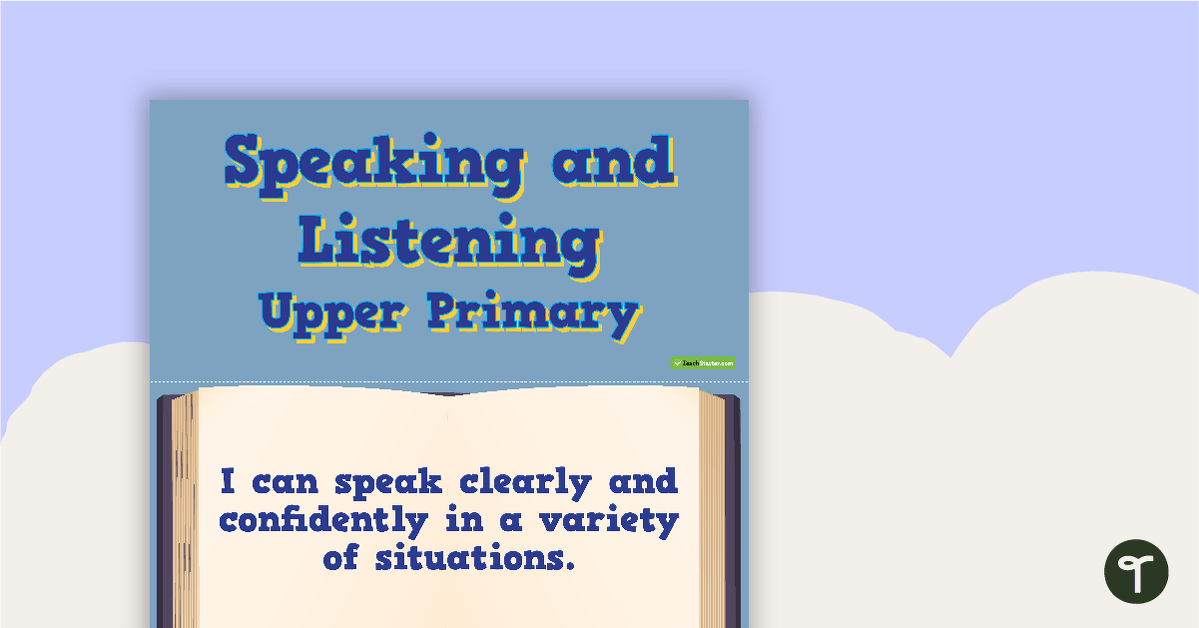 'I Can' Statements - Speaking and Listening (Upper Primary) teaching resource