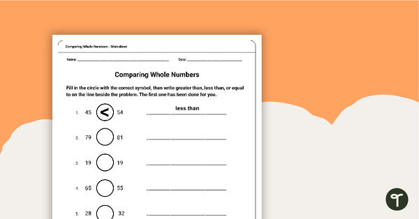 comparing whole numbers worksheet teach starter