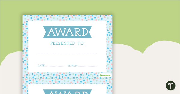 Pastel Dots - Award Certificate teaching resource