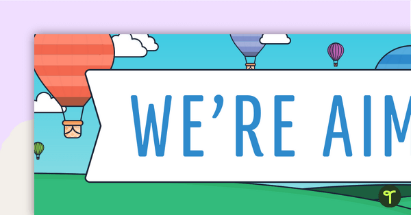 We're Aiming High Banner teaching resource