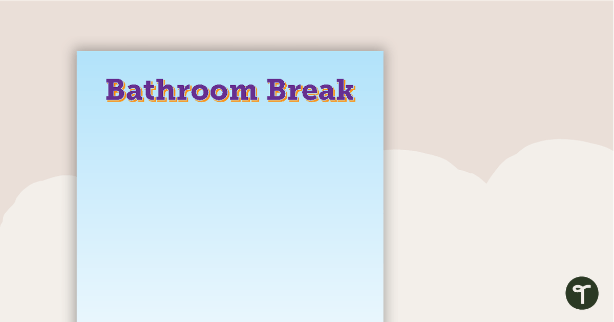 Preview image for Pencils - Bathroom Break Poster - teaching resource
