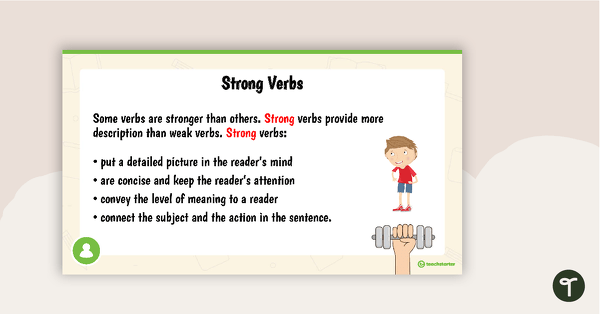 Strong Verbs PowerPoint teaching resource