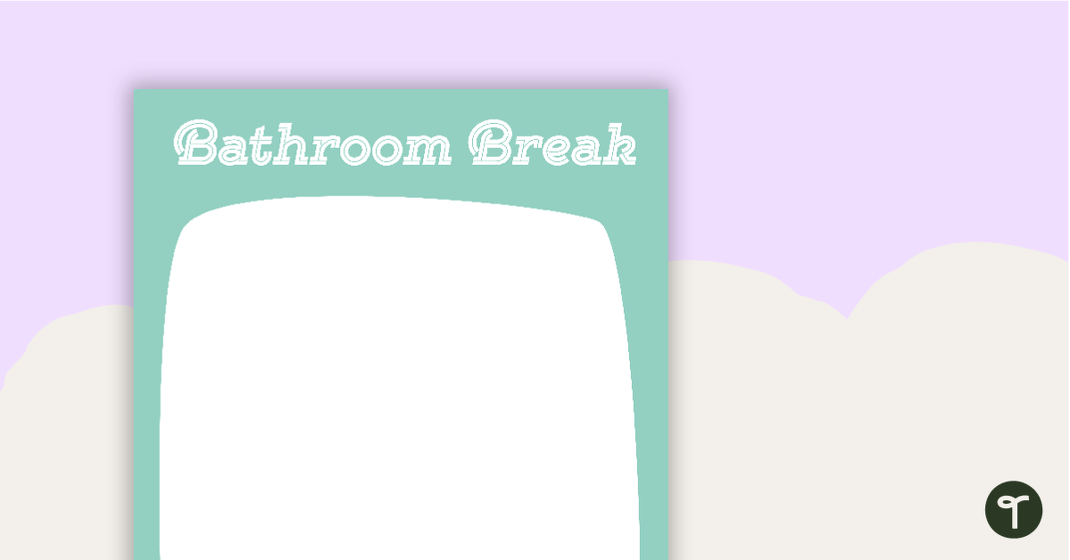 Owls - Bathroom Break Poster teaching resource