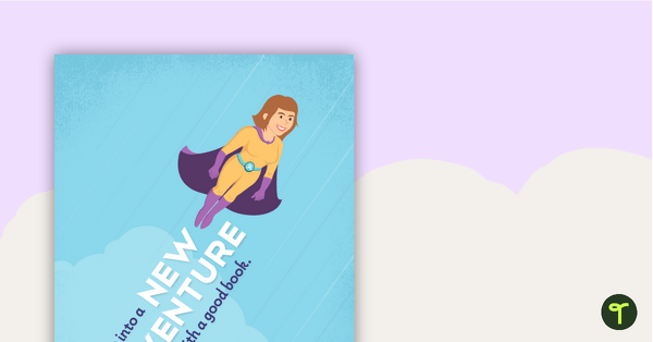 Preview image for 'Fly Into a New Adventure' Superhero-themed Poster - teaching resource