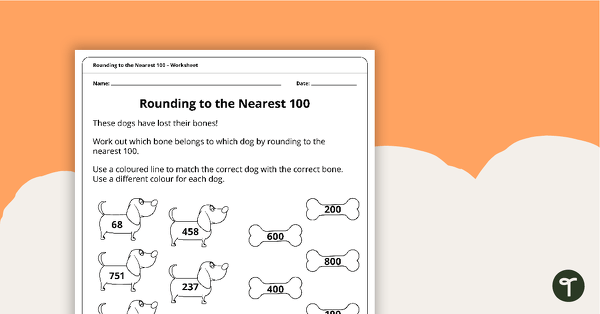 Go to Rounding to the Nearest 100 – Worksheet teaching resource