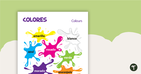 Colours - Spanish Language Poster teaching resource