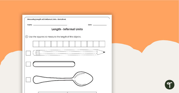 Go to Measuring Length with Informal Units Worksheet teaching resource