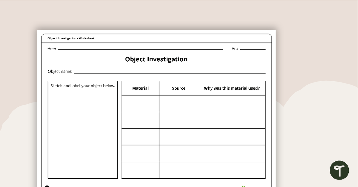 Object Material Investigation Worksheet teaching resource
