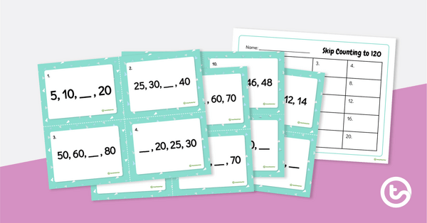 Skip Counting to 120 Task Cards teaching resource