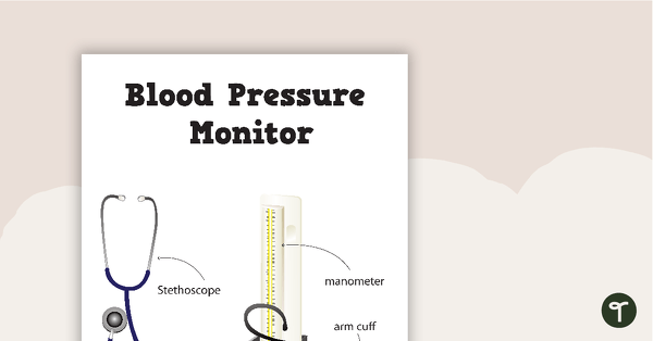 Blood Pressure Monitor Poster teaching resource
