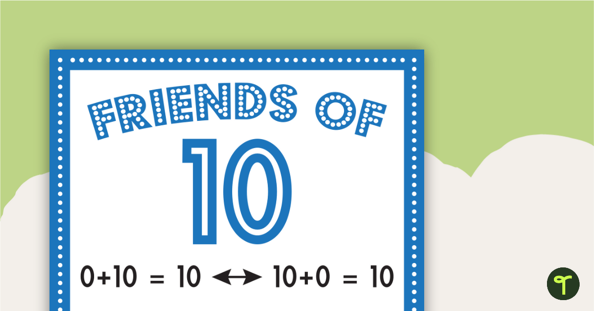 Friends of 10 Addition Poster Bundle teaching resource