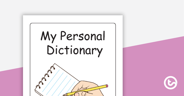 Printable Personal Dictionary - 1 Letter Per Page teaching resource