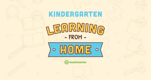 Image of Kindergarten School Closure - Learning From Home Pack