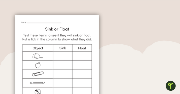 Go to Sink or Float Investigation Worksheet – Recording Results teaching resource