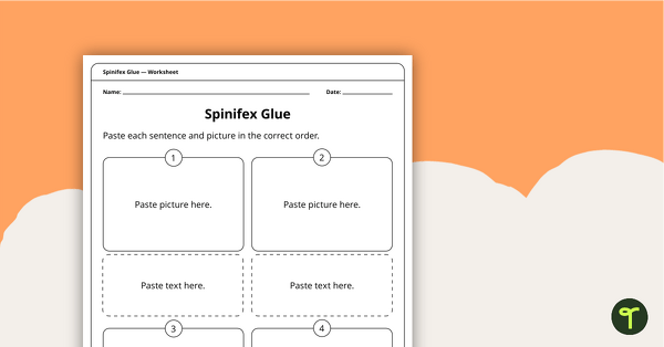 Spinifex Glue – Worksheet teaching resource
