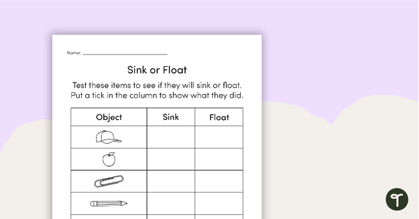 Go to Sink or Float Investigation Worksheet – Recording Results teaching resource