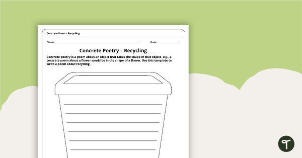 Concrete Poem Template – Recycling teaching resource
