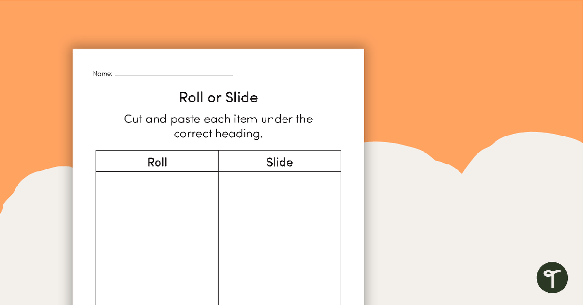 Roll or Slide Investigation Worksheet – Cut and Paste teaching resource
