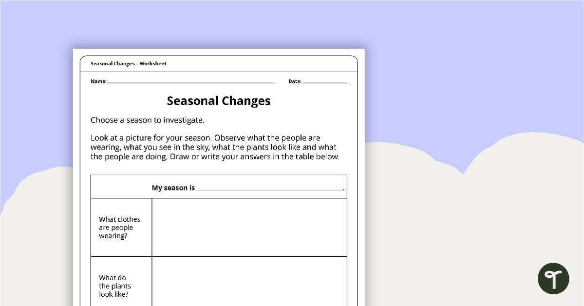 Seasonal Changes - Worksheet teaching resource