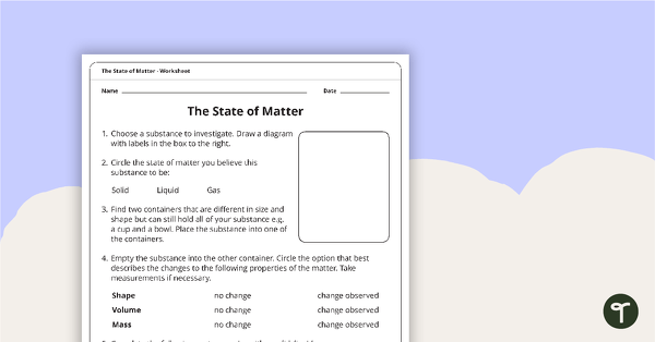 The State of Matter Worksheet teaching resource