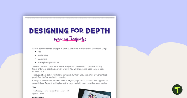 Designing for Depth Drawing Templates teaching resource