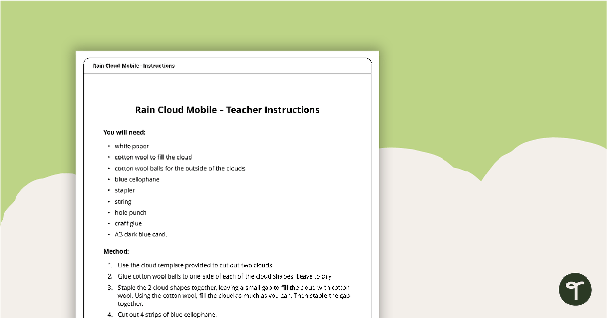 Rain Cloud Mobile - Teacher Instructions and Template teaching resource