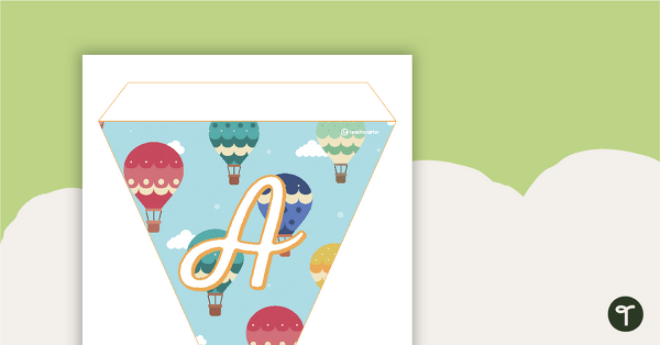 Go to Hot Air Balloons - Letters and Numbers Pennant Banner teaching resource