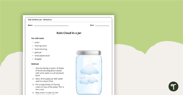 Go to Rain Cloud in a Jar Experiment teaching resource