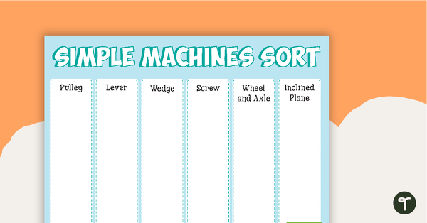 Go to Simple Machines Sorting Activity teaching resource